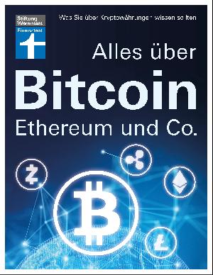 Buch:  Alles über Bitcoin, Ethereum und Co.